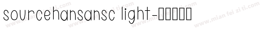 sourcehansansc light字体转换